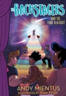 Image for The Backstagers and the Final Blackout (Backstagers #3)