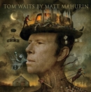 Image for Tom Waits by Matt Mahurin