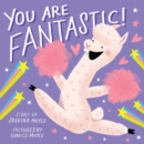 Image for You Are Fantastic! (A Hello!Lucky Book)