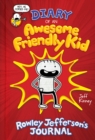 Image for Diary of an awesome friendly kid  : Rowley Jefferson&#39;s journal
