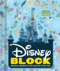 Image for Disney block  : magical moments for fans of every age