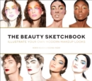 Image for The Beauty Sketchbook (Guided Sketchbook) : Illustrate Your Own Modern Makeup Looks