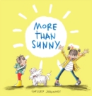 Image for More Than Sunny : A Picture Book