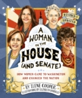 Image for A Woman in the House (and Senate) (Revised and Updated)