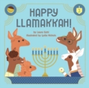 Image for Happy llamakkah!  : a Hanukkah story