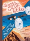 Image for Flight of the Bluebird (The Unintentional Adventures of the Bland Sisters Book 3)