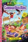 Image for Camp Daze (Garbage Pail Kids Book 3)