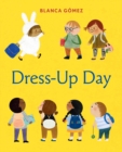 Image for Dress-Up Day : A Board Book