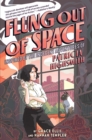 Image for Flung out of space  : inspired by the indecent adventures of Patricia Highsmith