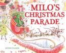 Image for Milo&#39;s Christmas parade