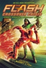 Image for The Flash: Green Arrow&#39;s Perfect Shot (Crossover Crisis #1)