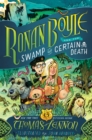 Image for Ronan Boyle and the Swamp of Certain Death (Ronan Boyle #2)