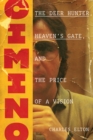Image for Cimino: The Deer Hunter, Heaven&#39;s Gate, and the Price of a Vision