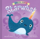 Image for When You Adopt a Starwhal: (A When You Adopt... Book)