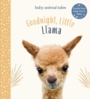 Image for Goodnight, Little Llama : A Board Book