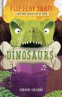 Image for Flip Flap Snap! Dinosaurs : A Pop-Up Board Book
