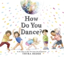 Image for How Do You Dance?