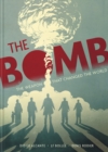 Image for The bomb  : the weapon that changed the world