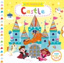 Image for My Magical Castle : A Board Book