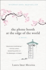 Image for The Phone Booth at the Edge of the World : A Novel
