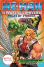 Image for He-Man and the Masters of the Universe: The Hunt for Moss Man (Tales of Eternia Book 1)