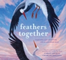 Image for Feathers Together