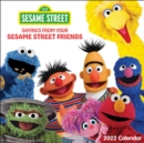 Image for Sesame Street 2022 Wall Calendar : Sayings from Your Sesame Street Friends