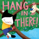 Image for Hang in there!