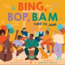 Image for Bing, Bop, Bam : Time to Jam!