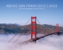Image for Above San Francisco 2022 Wall Calendar