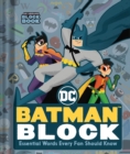 Image for Batman Block (An Abrams Block Book) : Essential Words Every Fan Should Know