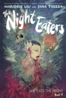 Image for The Night Eaters: She Eats the Night (The Night Eaters Book #1) : A Graphic Novel