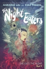 Image for The Night Eaters: She Eats the Night (The Night Eaters Book #1) : A Graphic Novel
