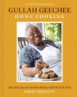 Image for Gullah Geechee home cooking  : recipes from the mother of Edisto Island