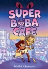 Image for Super Boba Cafe (Book 1)