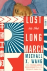 Image for Lost in the long march  : a novel