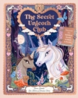 Image for The Secret Unicorn Club  : discover the hidden book within a book!
