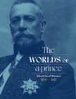 Image for Albert Ist of Monaco: The Worlds of a Prince