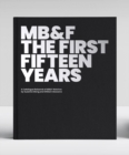 Image for MB&amp;F: The First Fifteen Years: A Catalogue Raisonne