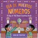 Image for Dâia de Muertos - nâumeros  : a Day of the Dead counting book