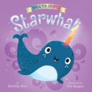 Image for When You Adopt a Starwhal: (A When You Adopt... Book) : A Board Book