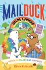 Image for Mail Duck Helps a Friend (A Mail Duck Special Delivery)