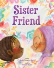 Image for Sister Friend : A Picture Book