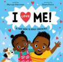 Image for I Love Me! : A Picture Book