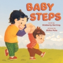 Image for Baby Steps : A Picture Book for New Siblings