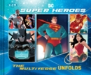 Image for DC Super Heroes: The Multiverse Unfolds