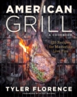 Image for American Grill : 125 Recipes for Mastering Live Fire