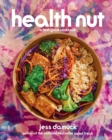 Image for Health Nut : A Feel-Good Cookbook