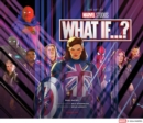 Image for The Art of Marvel Studios’ What If...?