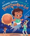 Image for Baby Dunks-a-Lot : A Picture Book